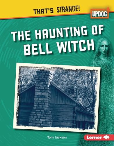 The Haunting of Bell Witch