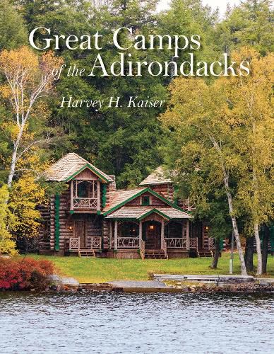 Cover image for Great Camps of the Adirondacks