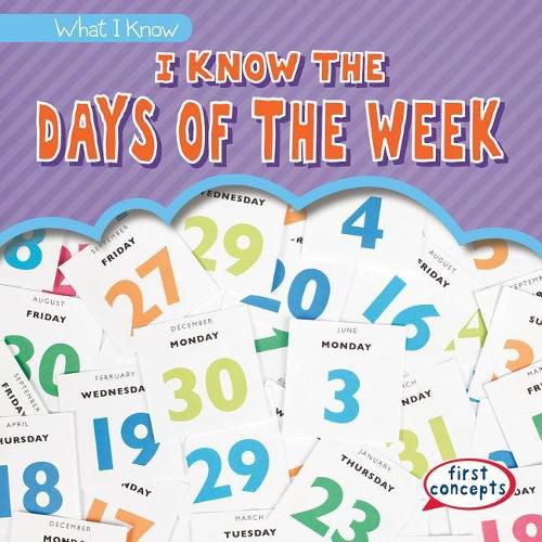 Cover image for I Know the Days of the Week