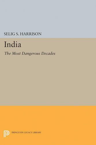 Cover image for India: The Most Dangerous Decades