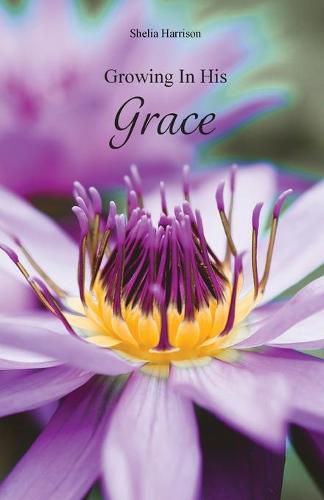 Cover image for Growing In His Grace