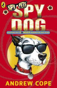 Cover image for Spy Dog