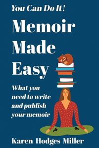 Cover image for Memoir Made Easy