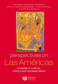 Cover image for Perspectives on Las Americas: A Reader in Culture, History and Representation