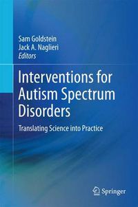 Cover image for Interventions for Autism Spectrum Disorders: Translating Science into Practice