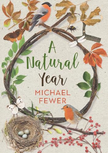 Cover image for A Natural Year: The Tranquil Rhythms and Restorative Powers of Irish Nature Through the Seasons