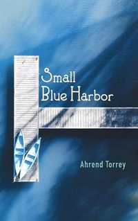 Cover image for Small Blue Harbor