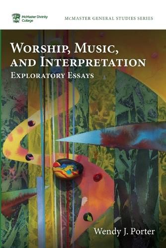 Cover image for Worship, Music, and Interpretation