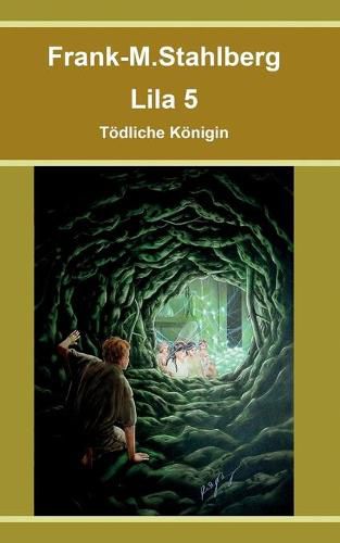 Cover image for Lila 5 - Toedliche Koenigin