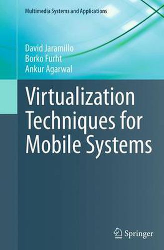 Cover image for Virtualization Techniques for Mobile Systems