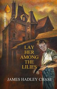 Cover image for Lay Her Among the Lilies