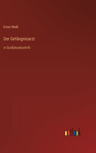 Cover image for Der Gefaengnisarzt