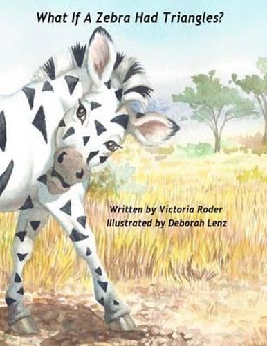 Cover image for What If A Zebra Had Triangles?