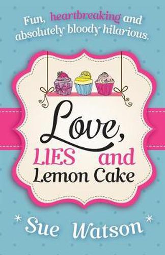 Cover image for Love, Lies and Lemon Cake