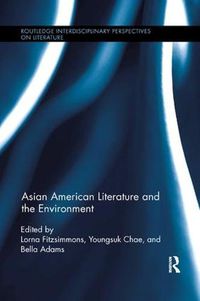 Cover image for Asian American Literature and the Environment