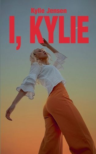 Cover image for I, Kylie