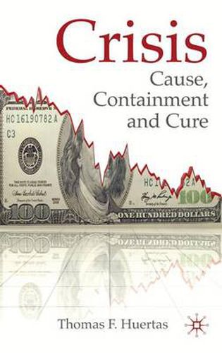 Cover image for Crisis: Cause, Containment and Cure