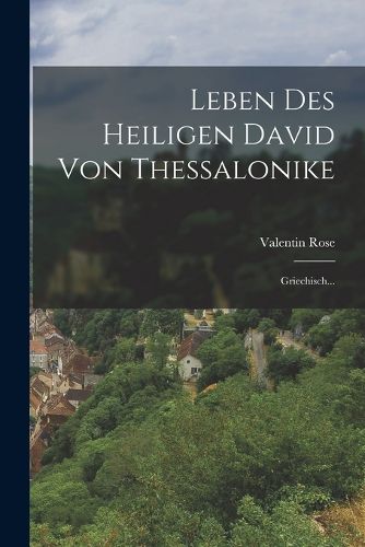 Cover image for Leben Des Heiligen David Von Thessalonike