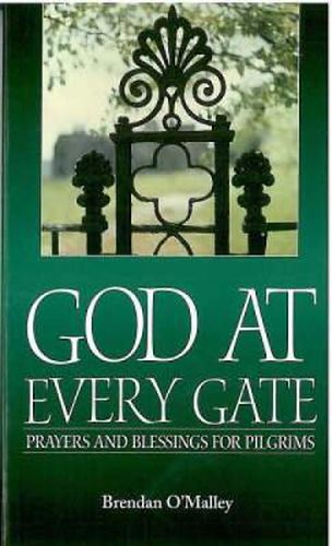 Cover image for God at Every Gate: Prayers and Blessings for Pilgrims