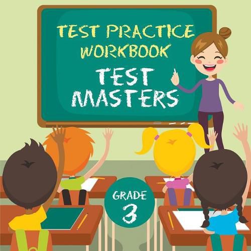 Cover image for Grade 3 Test Practice Workbook: Test Masters