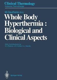 Cover image for Whole Body Hyperthermia: Biological and Clinical Aspects