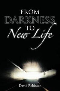 Cover image for From Darkness to New Life