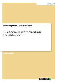 Cover image for E-Commerce in der Transport- und Logistikbranche