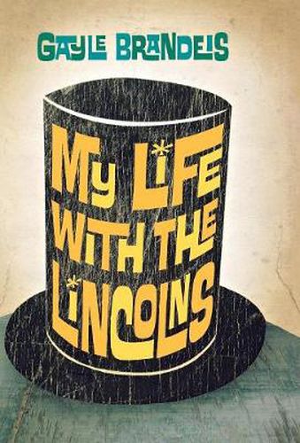 Cover image for My Life with the Lincolns