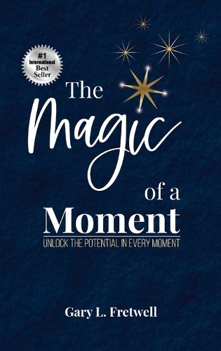 Cover image for The Magic of a Moment