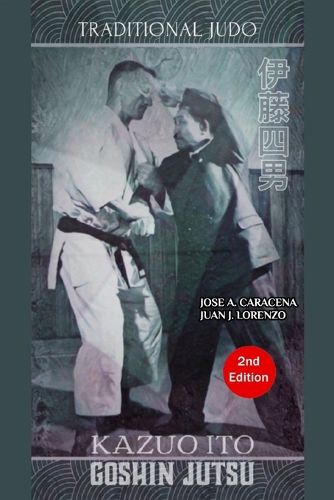 Cover image for Kazuo Ito Goshin Jutsu - Traditional Judo (English)