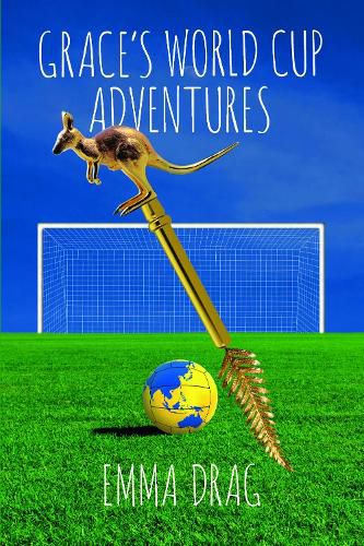 Cover image for Grace's World Cup Adventures