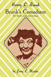 Cover image for Henry L Brunk & Brunks Comedian