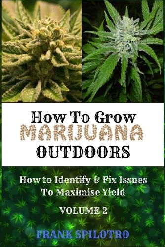 Cover image for How to Grow Marijuana Outdoors