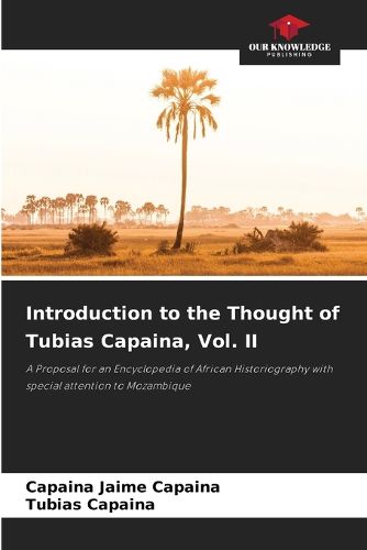 Cover image for Introduction to the Thought of Tubias Capaina, Vol. II