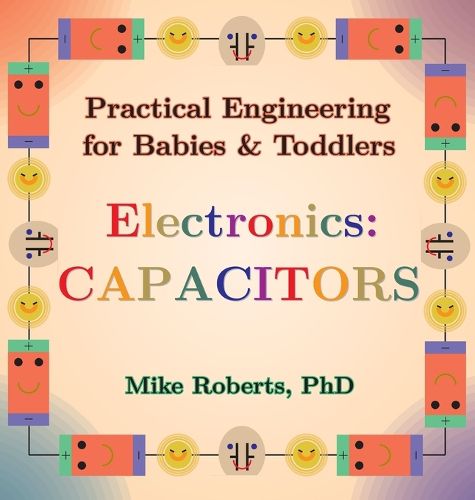 Cover image for Practical Engineering for Babies & Toddlers - Electronics