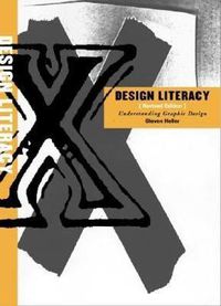Cover image for Design Literacy: Understanding Graphic Design
