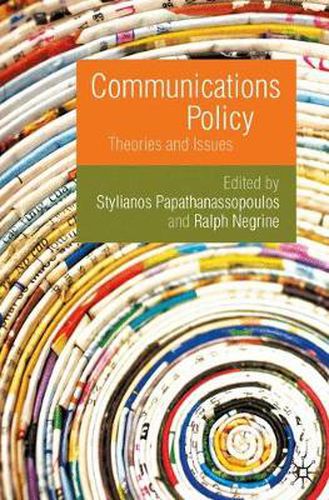 Cover image for Communications Policy: Theories and Issues