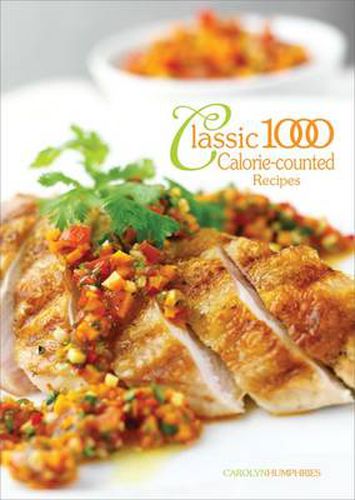 Cover image for The Classic 1000 Calorie-counted Recipes