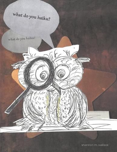 Cover image for What Do You Haiku?