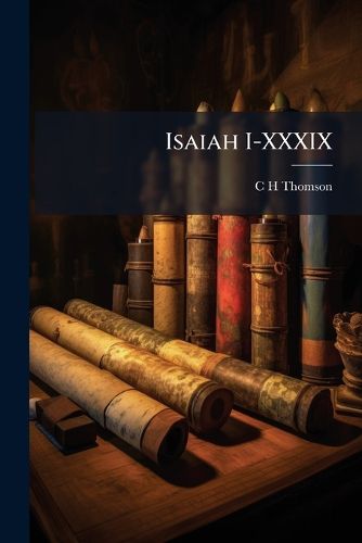Cover image for Isaiah I-XXXIX