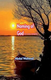 Cover image for Naming of God (In every religion)