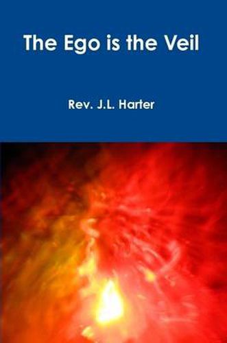 Cover image for The Ego Is the Veil