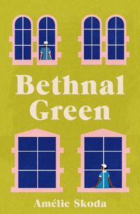 Cover image for Bethnal Green