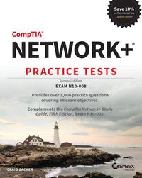 Cover image for CompTIA Network+ Practice Tests: Exam N10-008