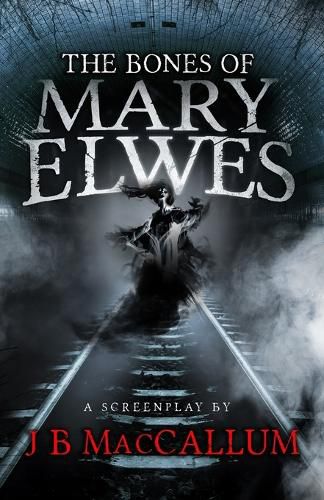 Cover image for The Bones of Mary Elwes