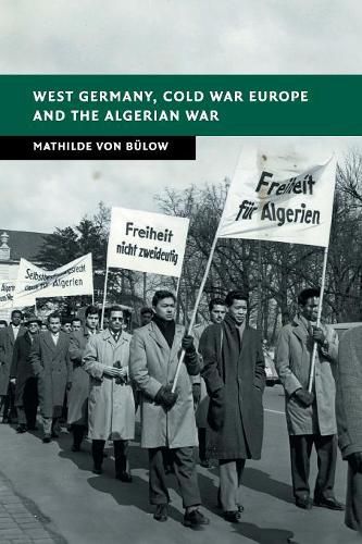 Cover image for West Germany, Cold War Europe and the Algerian War