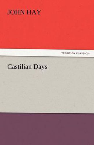 Cover image for Castilian Days