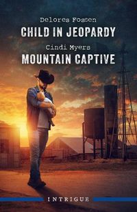 Cover image for Child In Jeopardy/Mountain Captive