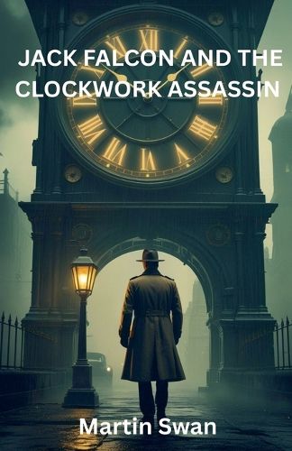 Cover image for Jack Falcon and The Clockwork Assassin