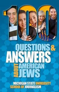 Cover image for 100 Questions and Answers About American Jews with a Guide to Jewish Holidays